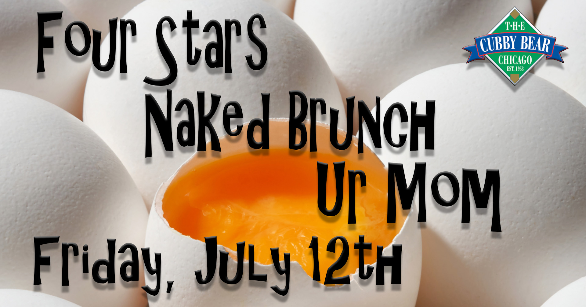 Naked Brunch Band W Four Stars And Ur Mom The Cubby Bear Chicago