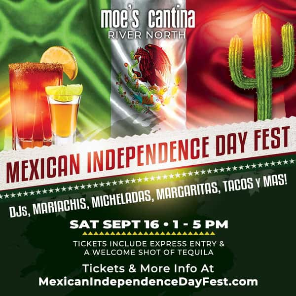 Mexican Independence Day Fest Moe S Cantina Mexican Restaurant In IL