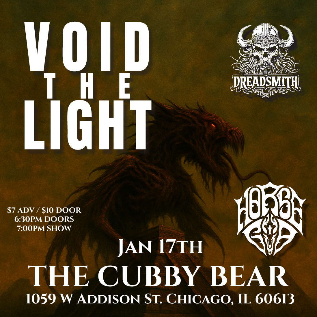 Void The Light w/ Horse God, Dreadsmith - The Cubby Bear Chicago
