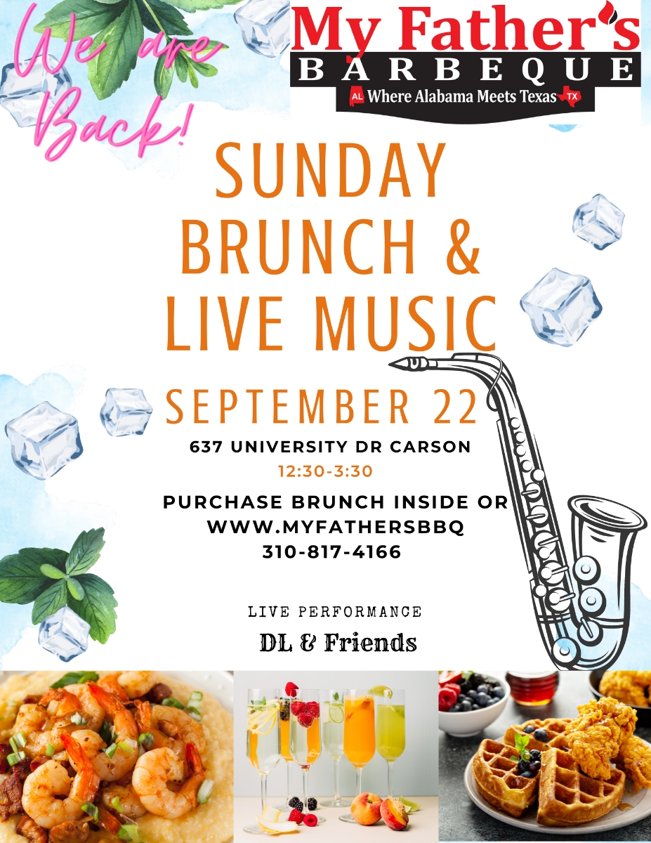 Sunday Brunch Live Music 12 30pm 3 30pm Reservation My Father s Barbeque Barbecue Restaurant in Carson CA