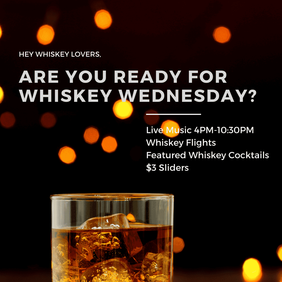 Whiskey Wednesday