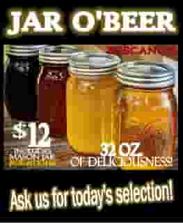 Jar O' Beer To-Go - $9.99