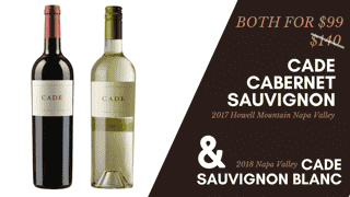 Cade Cab, Howell Mtn & Cade Sauv Blanc (1+1 For $99)