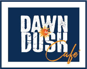 Dusk to Dawn Cafe