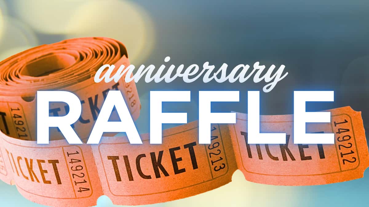 Anniversary Raffle