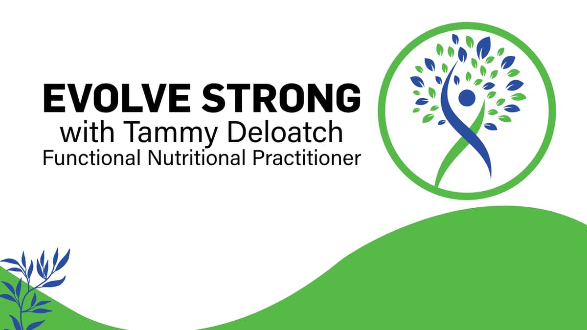 Evolve Strong Classes with Tammy Deloatch graphic with Evolve Strong logo