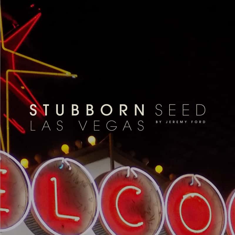 Stubborn Seed Las Vegas