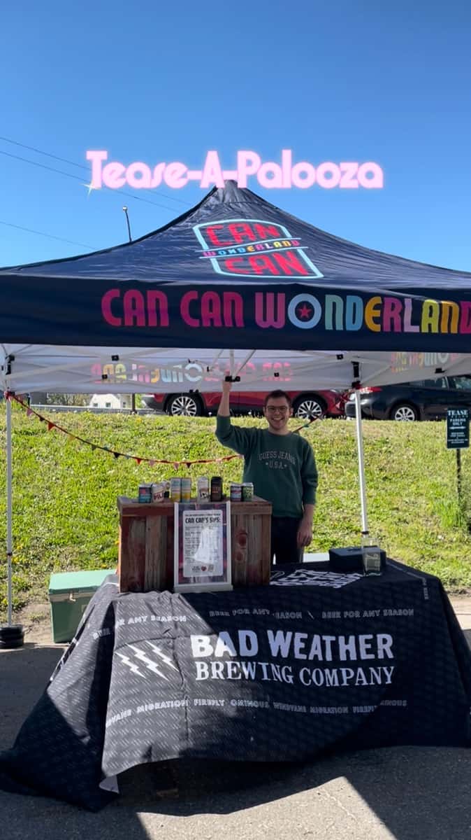 Can Can Wonderland serving Bad Weather Brewing beer on tap and other fun bevvies at Tease-A-Palooza in Saint Paul, MN 