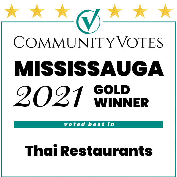 Community Votes Mississauga 2021 Gold Winner Voted Best In Thai Restaurants