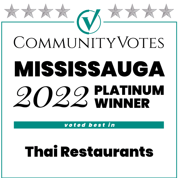 Community Votes Mississauga 2022 Platinum Winner Voted Best In Thai Restaurants