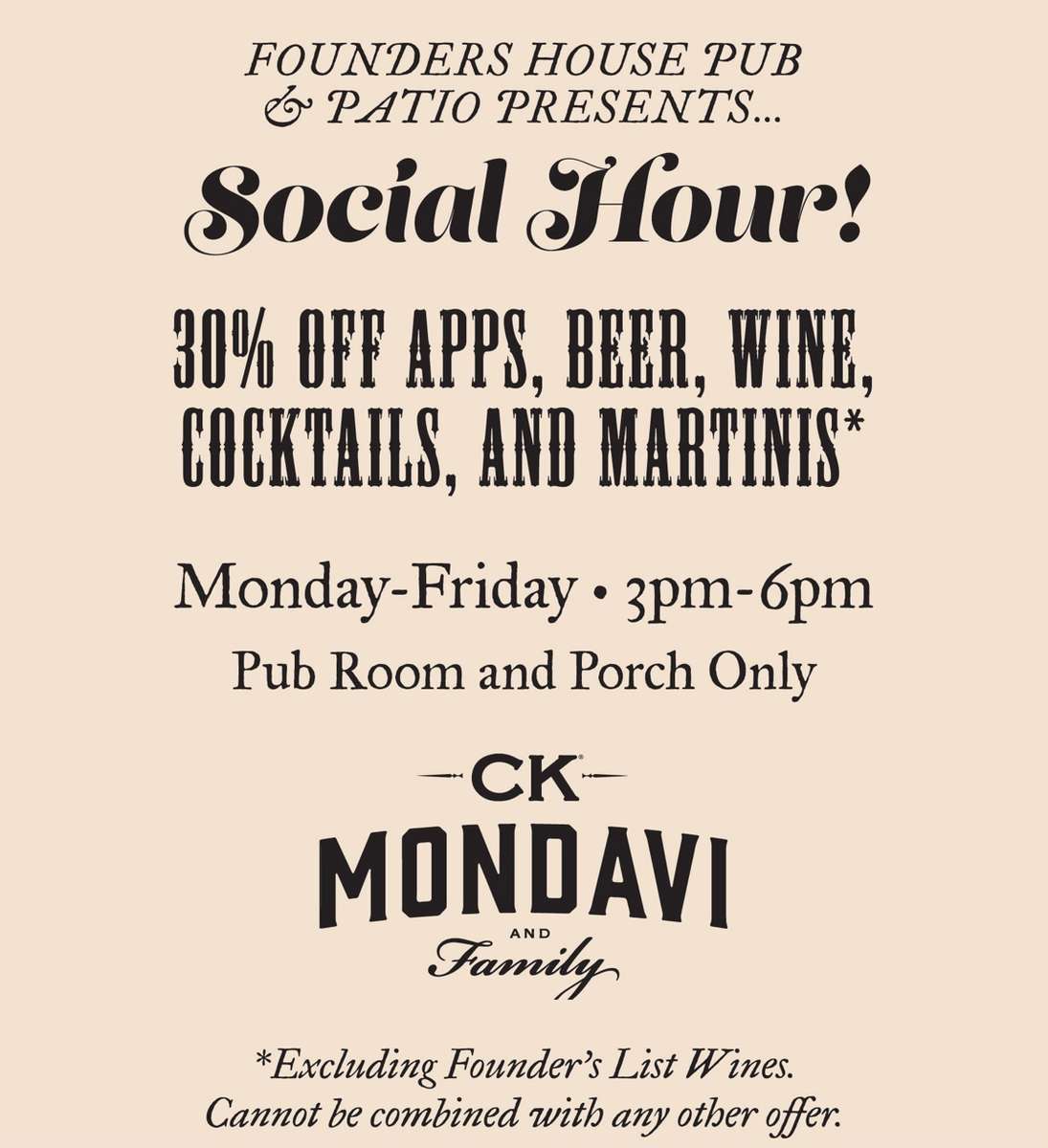 Join Us for Social hour Monday thru Friday from 3-6pm and get 30% off all appetizers, beer, wine and cocktails!