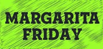 Margarita Friday