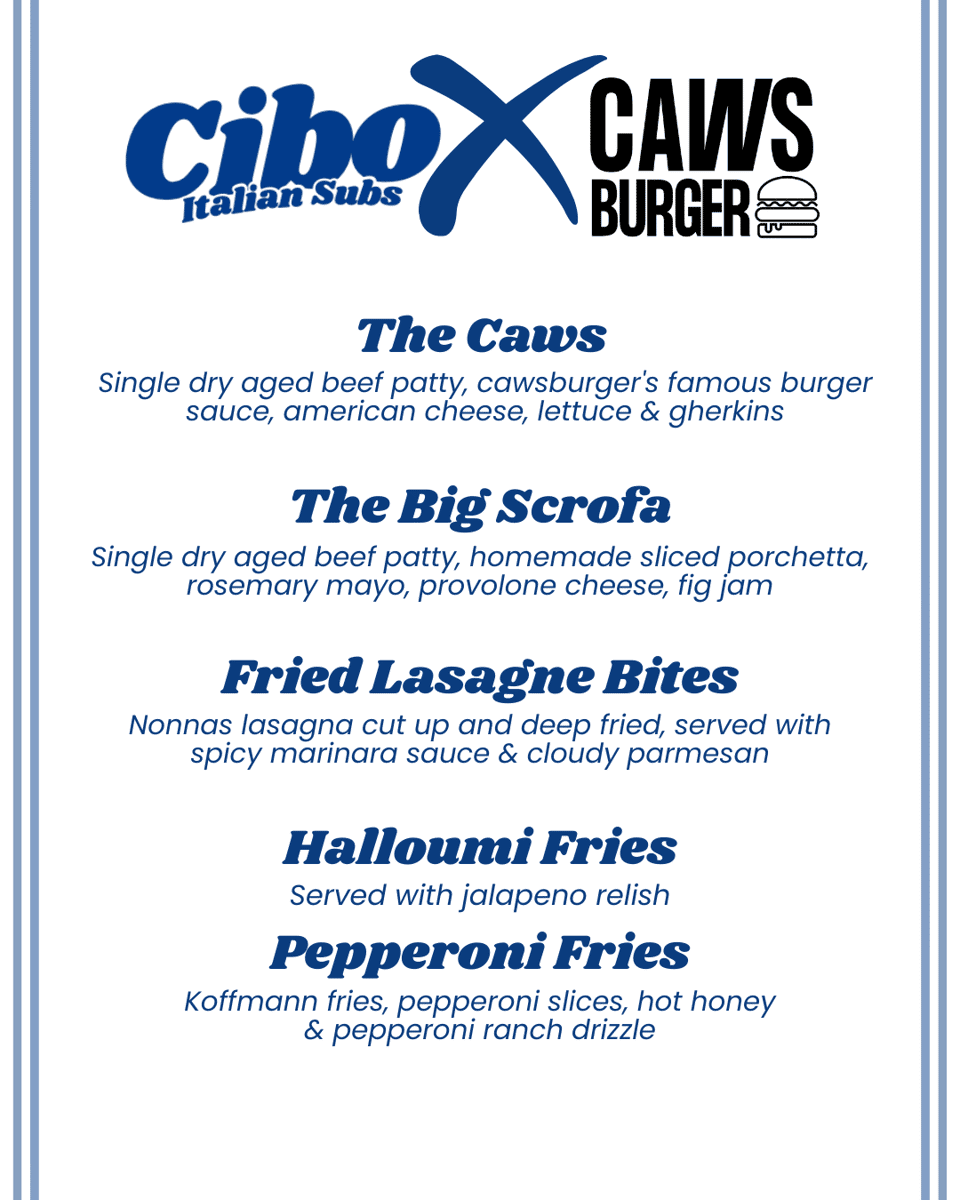 Collaboartion menu for Cawsburger & Cibo Italian Subs in Bedford Thursday 21st August - National Burger Day