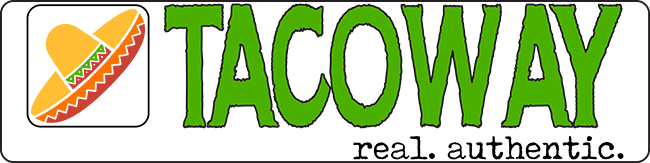 TacoWay Real Authentic