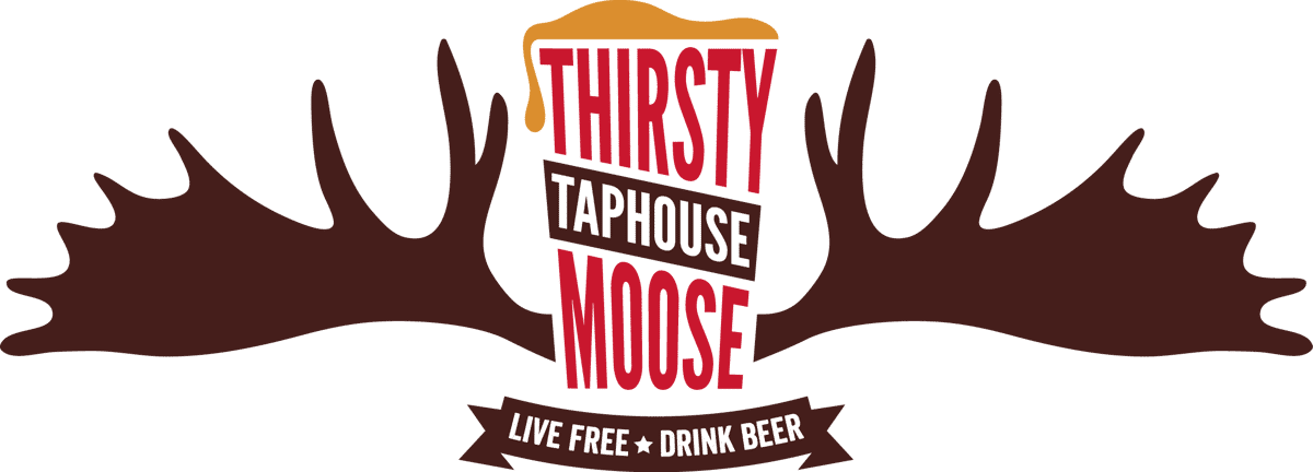 Thirsty Moose Taphouse - Live Free + Drink Beer