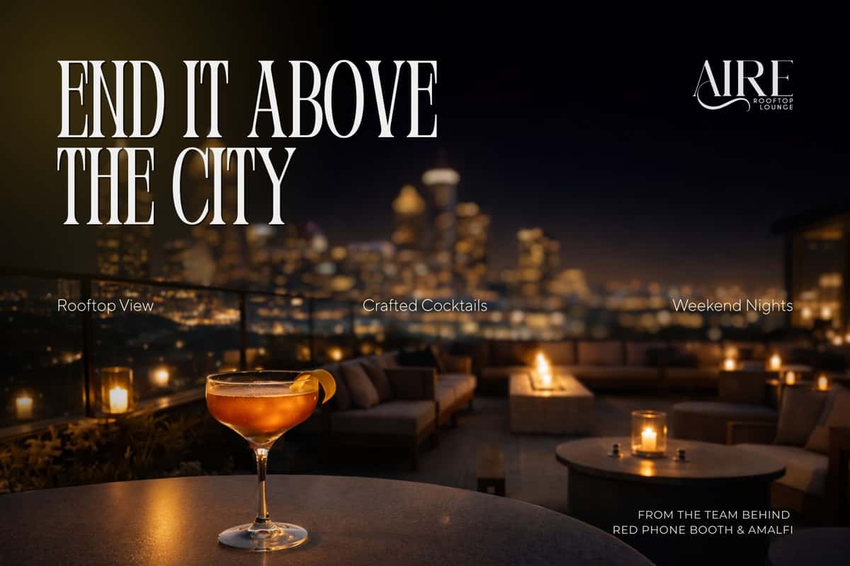 End the Night Above the City: Weekend Rooftop Nights at AIRE