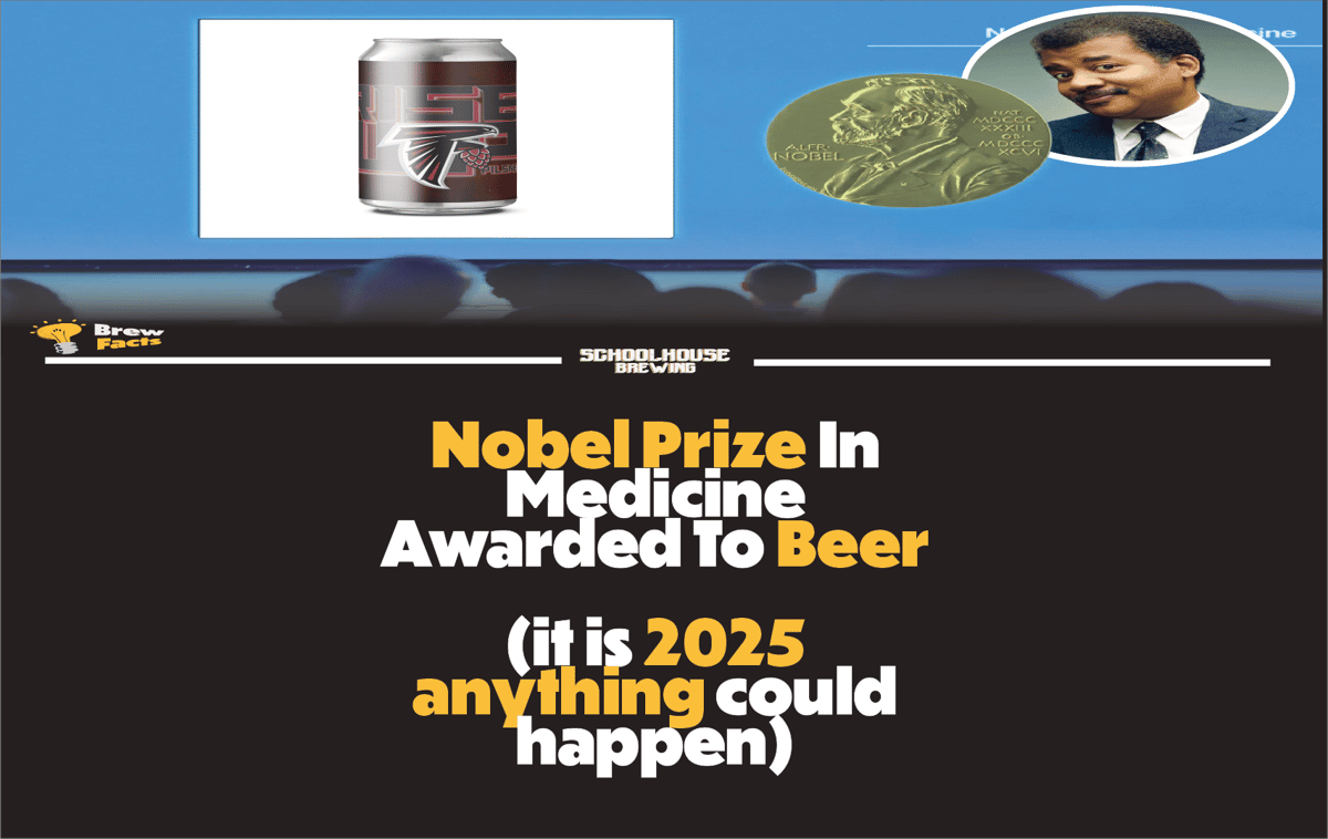 Brewery News Marietta: Beer Wins the Nobel Prize | Schoolhouse Brewing Meta description: Satire from Schoolhouse Brewing in Marietta. Beer “wins” the Nobel Prize