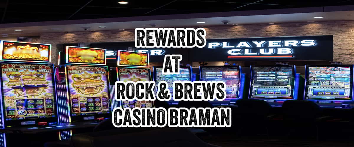 Rewards Rock & Brews Casino Braman Casino & American Restaurant in
