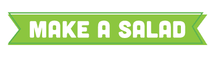 make a salad