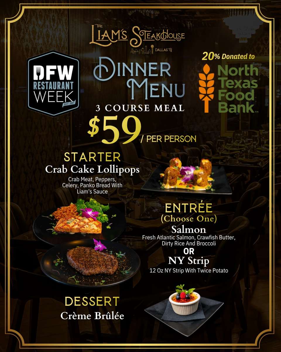 The Liam's Steakhouse - DFW Restaurant Week Dinner Menu