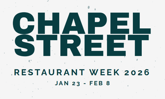 Restaurant Week Chapel Street Header