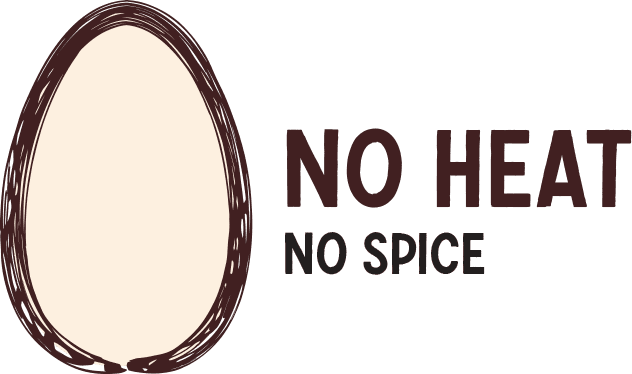No Heat. No Spice.