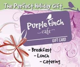 the perfect holiday gift purple finch cafe gift card -breakfast -lunch -catering