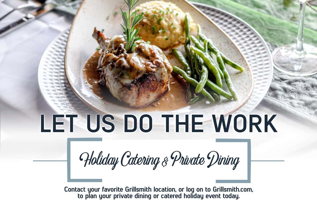 Holiday Catering & Private Dining With Grillsmith