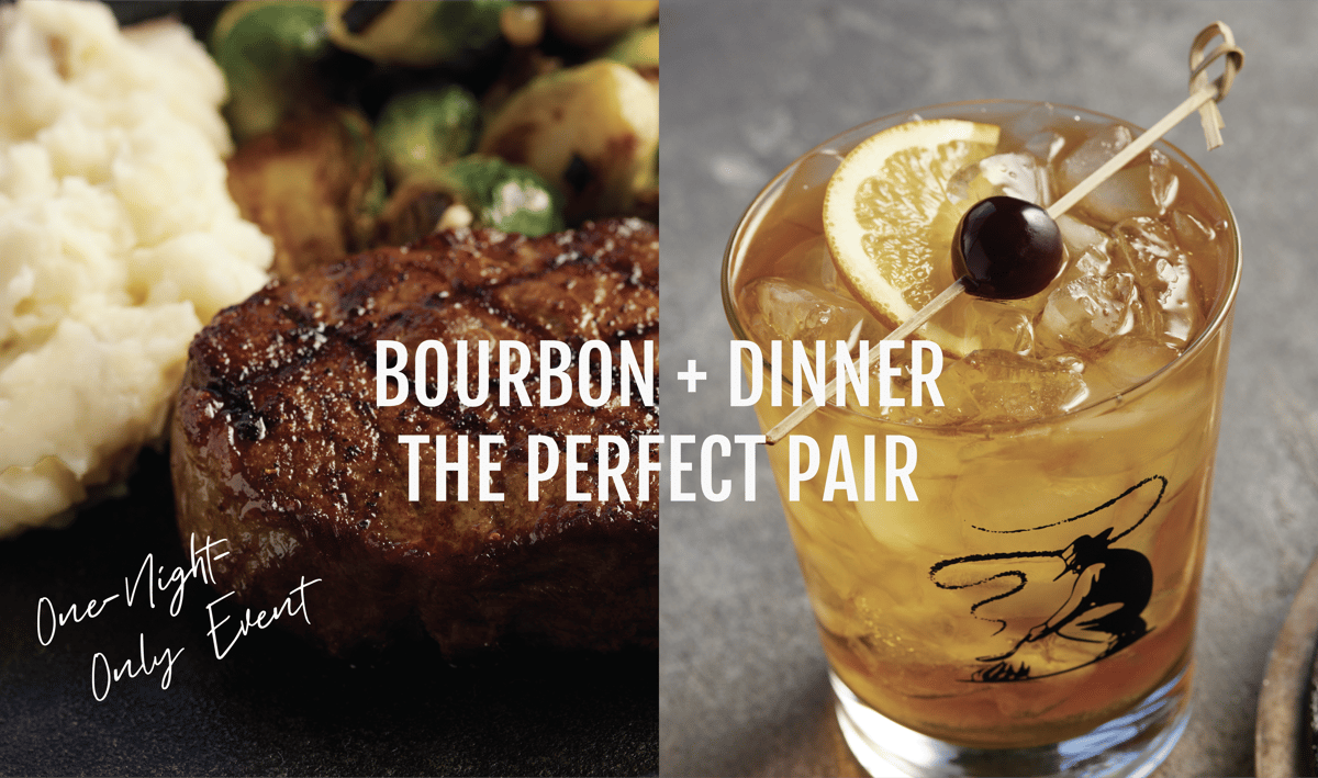 Bourbon + Dinner, the Perfect Pair, One Nigh-Only Event! image of steak and cocktail beverageht 