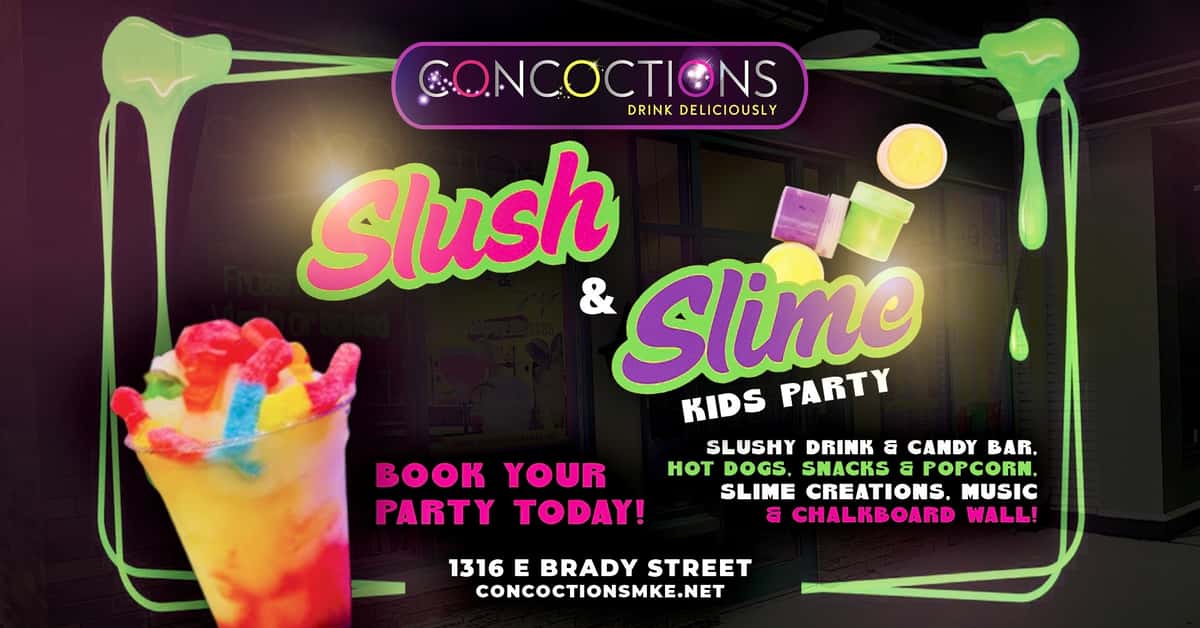 Slush and Slime