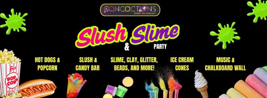 SLUSH & SLIME