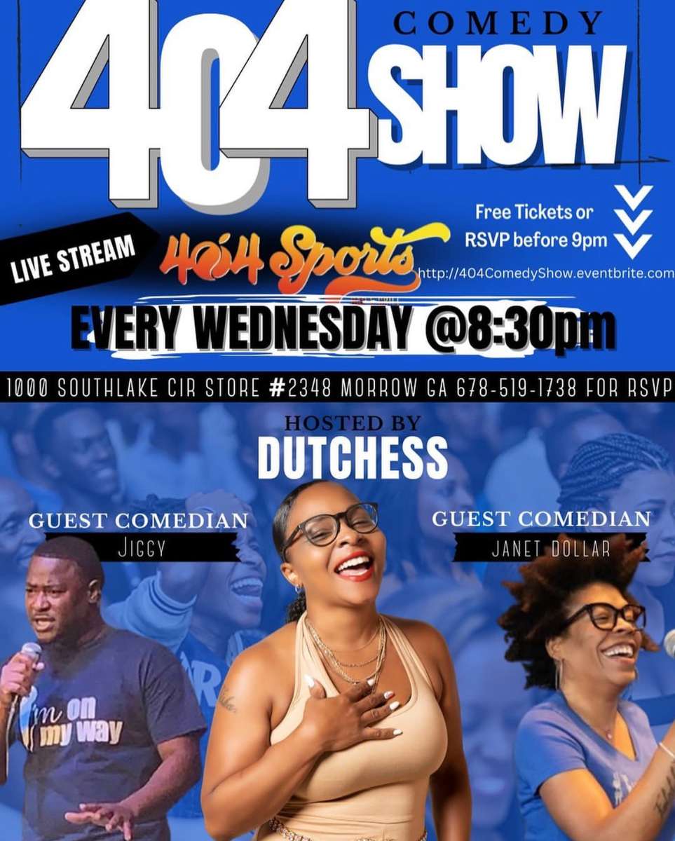 404 Comedy Show @ 404 Sports Bar & Grill Morrow, GA