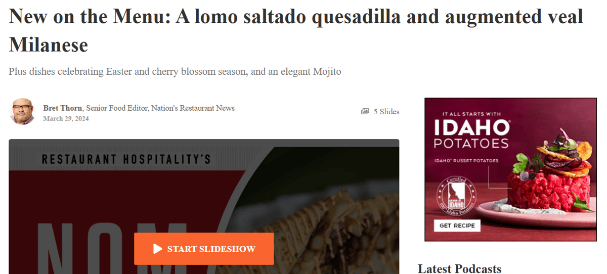 New on the Menu: A lomo saltado quesadilla and augmented veal Milanese Plus dishes celebrating Easter and cherry blossom season, and an elegant Mojito Picture of Bret Thorn Bret Thorn, Senior Food Editor, Nation's Restaurant News March 29, 2024