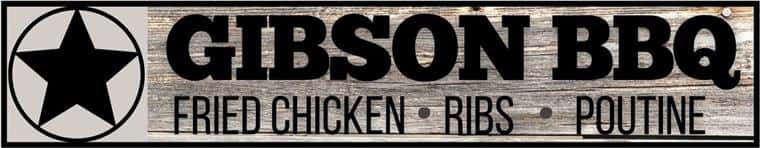 Gibson BBQ. Fried Chicken. Ribs, Poutine
