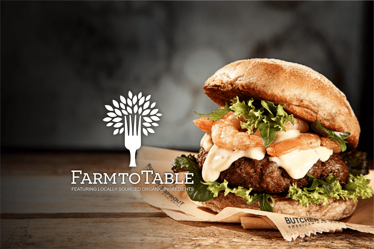 farm to table burger
