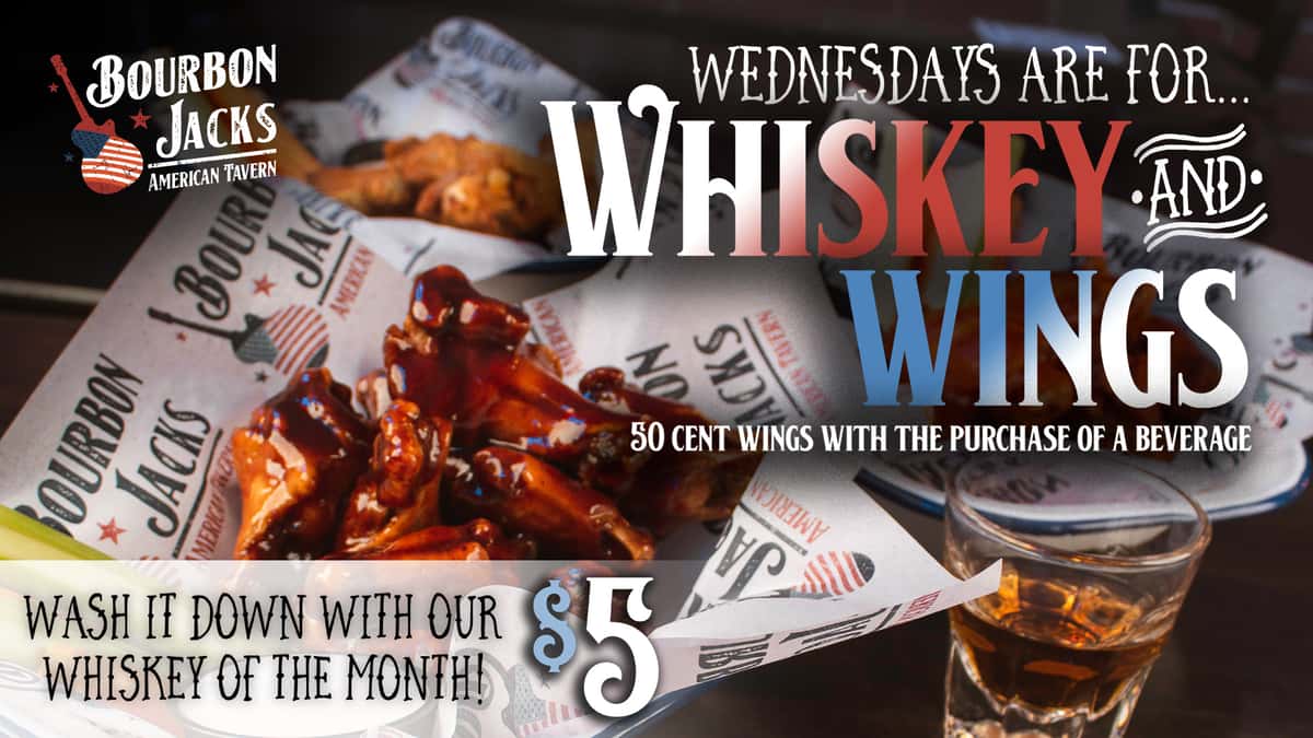 Whiskey & Wing Wednesday