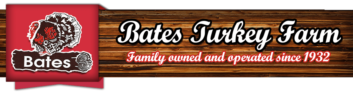 Bates Turkey Farm, Imc. Free Range & Alabama Grown Since 1923
