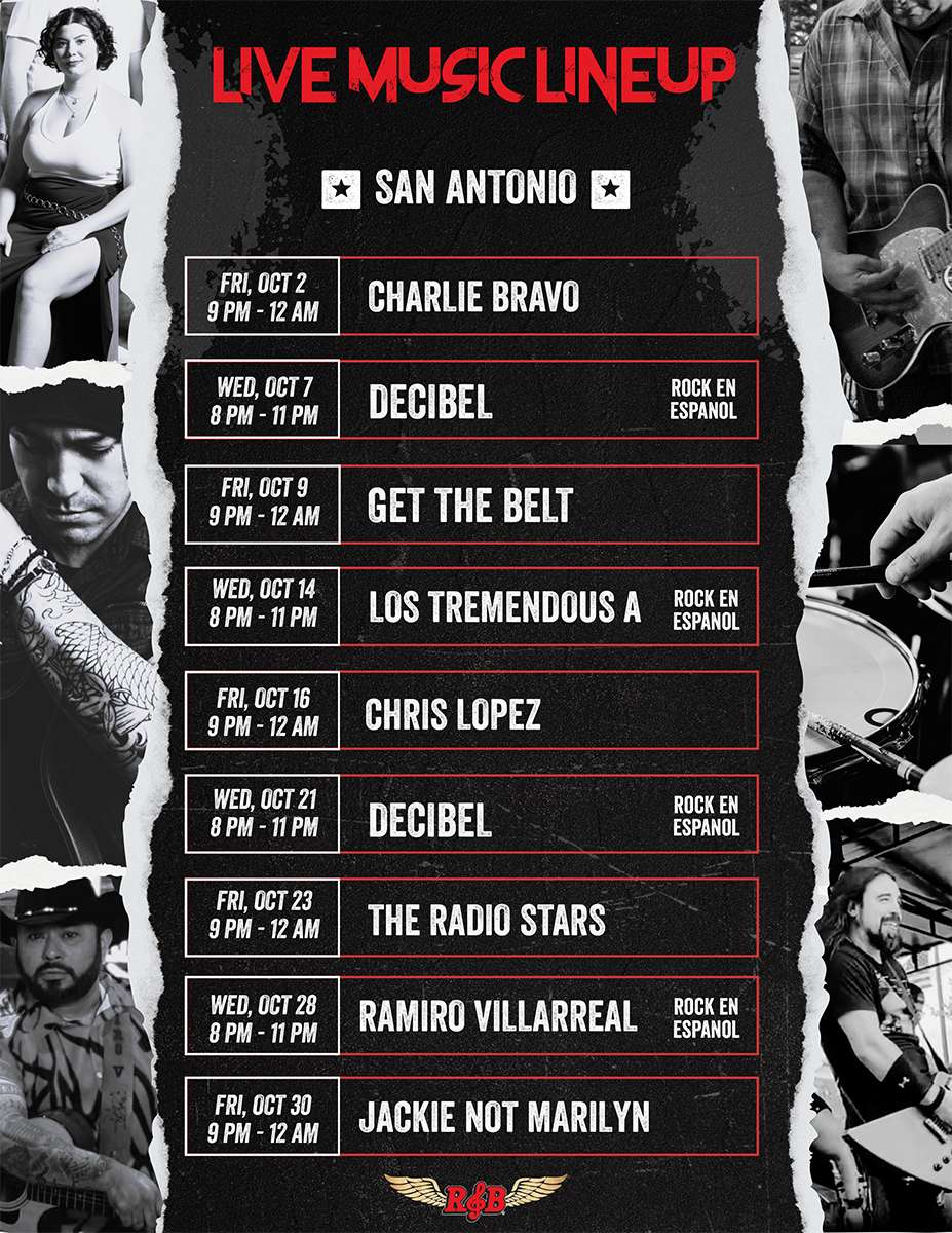 Live Music Lineup flyer for Rock & Brews San Antonio with the following schedule:  Fri, Oct 2 (9 PM - 12 AM): Charlie Bravo  Wed, Oct 7 (8 PM - 11 PM): Decibel (Rock en Español)  Fri, Oct 9 (9 PM - 12 AM): Get The Belt  Wed, Oct 14 (8 PM - 11 PM): Los Tremendous A (Rock en Español)  Fri, Oct 16 (9 PM - 12 AM): Chris Lopez  Wed, Oct 21 (8 PM - 11 PM): Decibel (Rock en Español)  Fri, Oct 23 (9 PM - 12 AM): The Radio Stars  Wed, Oct 28 (8 PM - 11 PM): Ramiro Villarreal (Rock en Español)  Fri, Oct 30 (9 PM - 12 AM): Jackie Not Marilyn