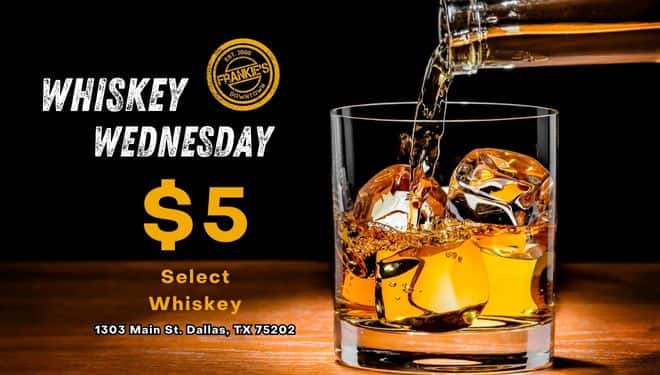 Whiskey Wednesday with $5 select whiskeys