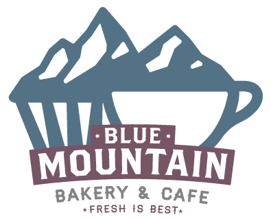 Blue Mountain Bakery & Cafe. Fresh Is Best