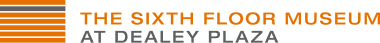 The Sixth Floor Museum - at Delaney Plaza