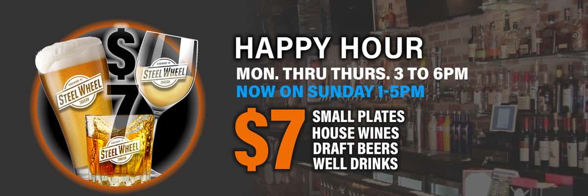 Happy Hour - Mon thru Thurs 3 to 6pm