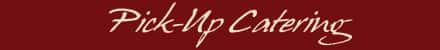 Pick-Up Catering