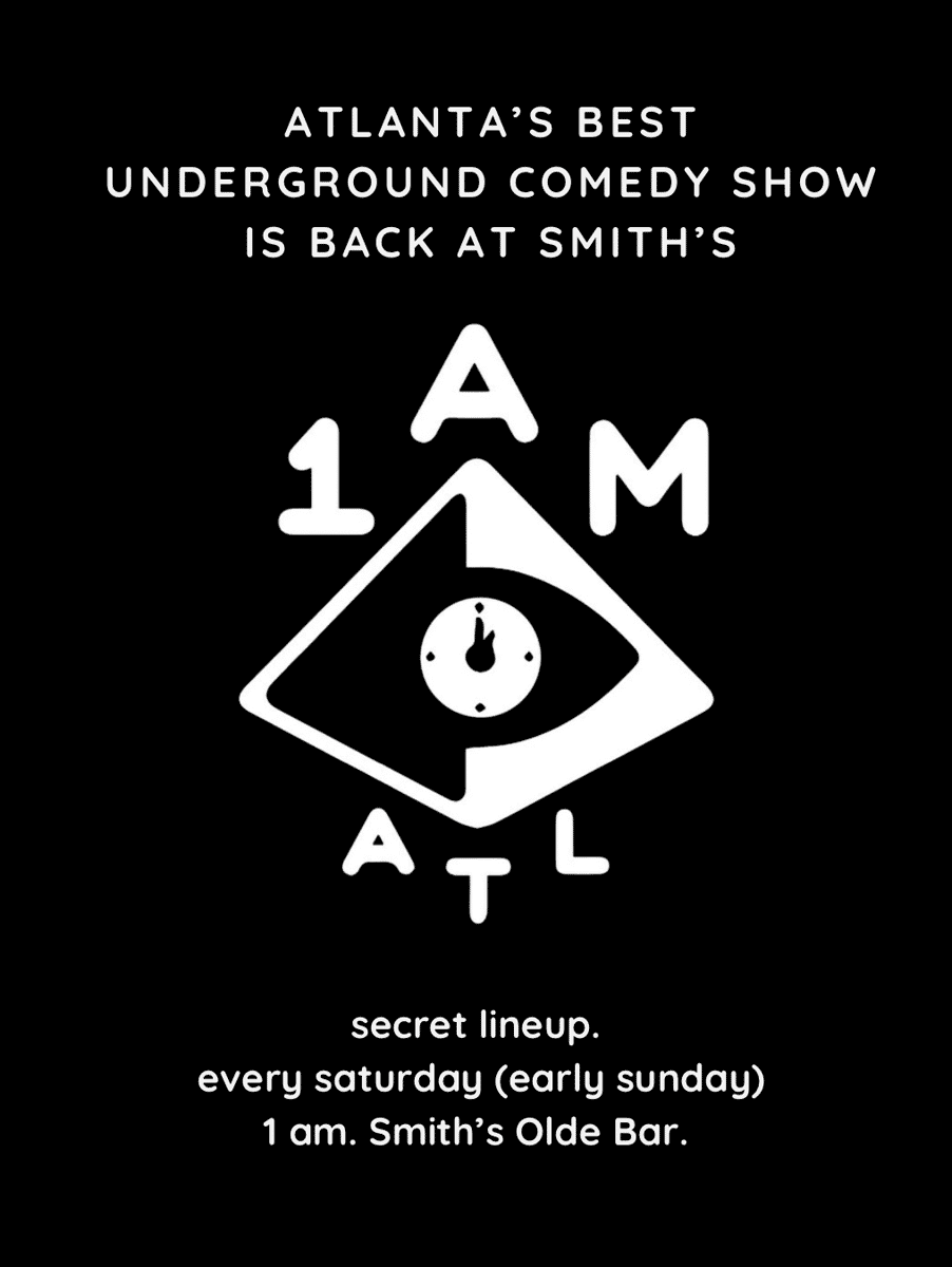 graphic of 1 am comedy show at Smith's Olde bar
