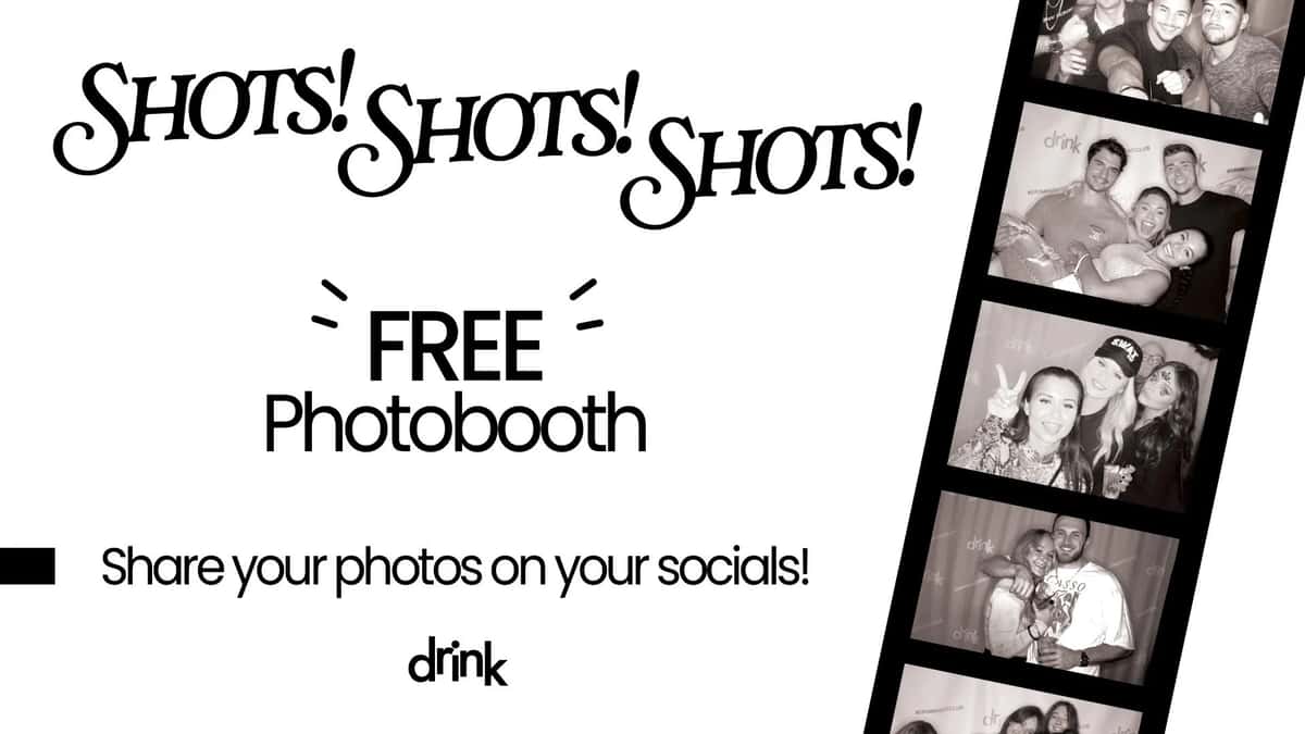 Poster with the text "SHOTS! SHOTS! SHOTS! FREE Photobooth. Share your photos on your socials!" and photo strip of smiling groups.