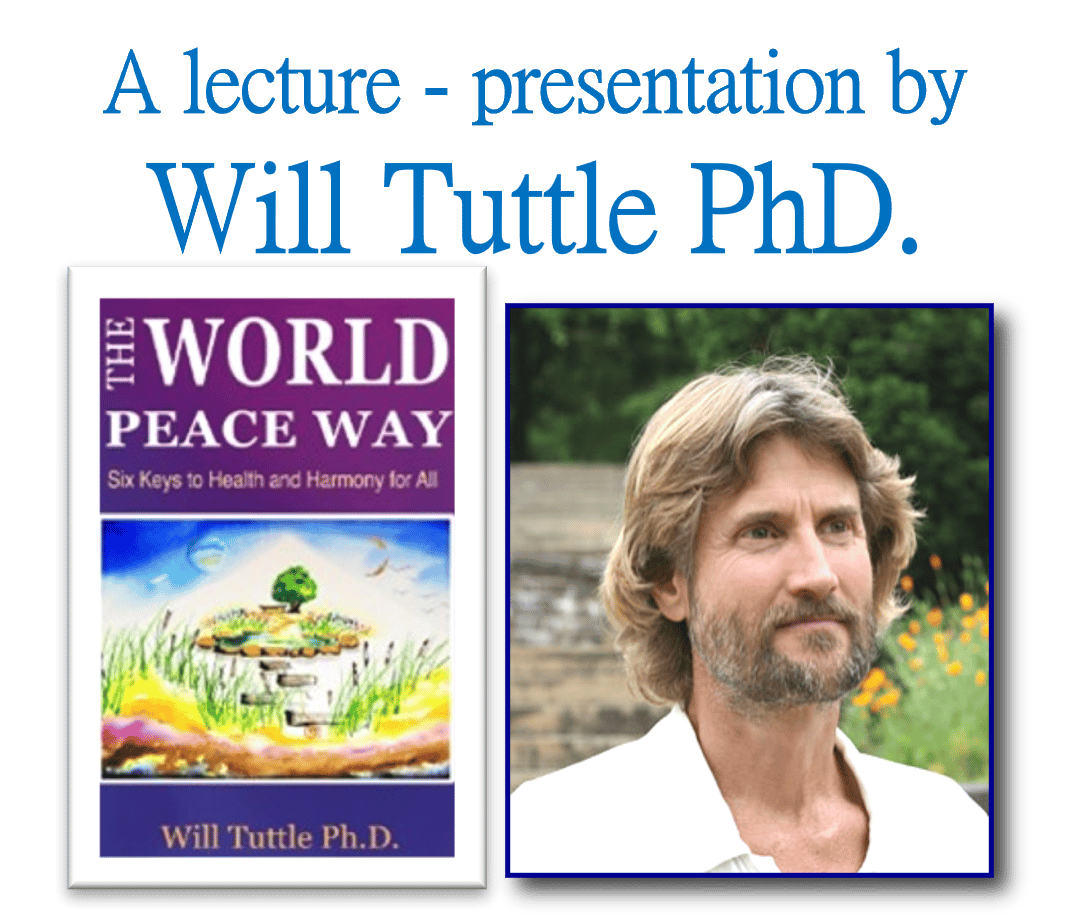Will Tuttle, Ph.D Lecture and Buffet Dinner