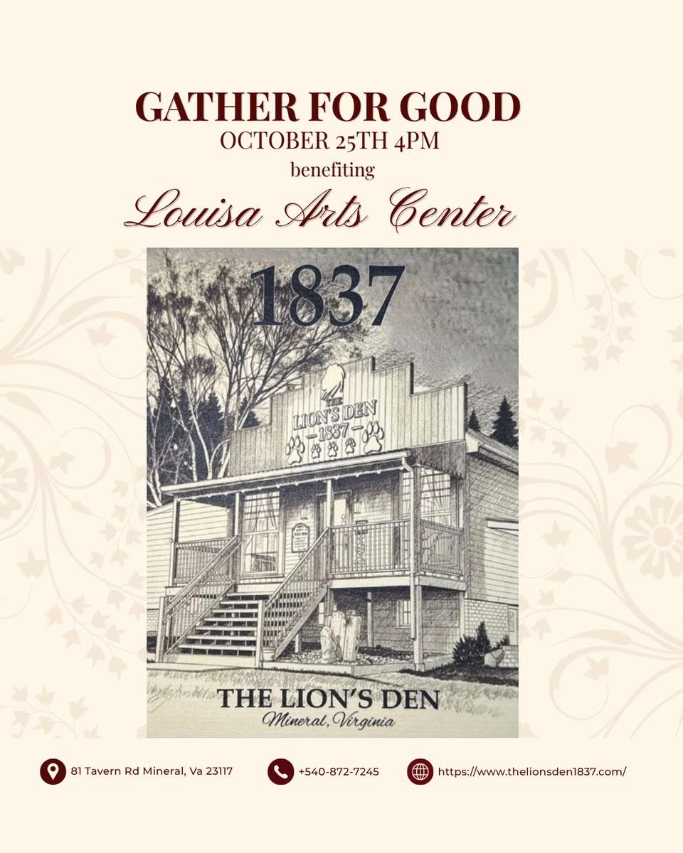 Gather For Good, Benefiting Louisa Arts Center