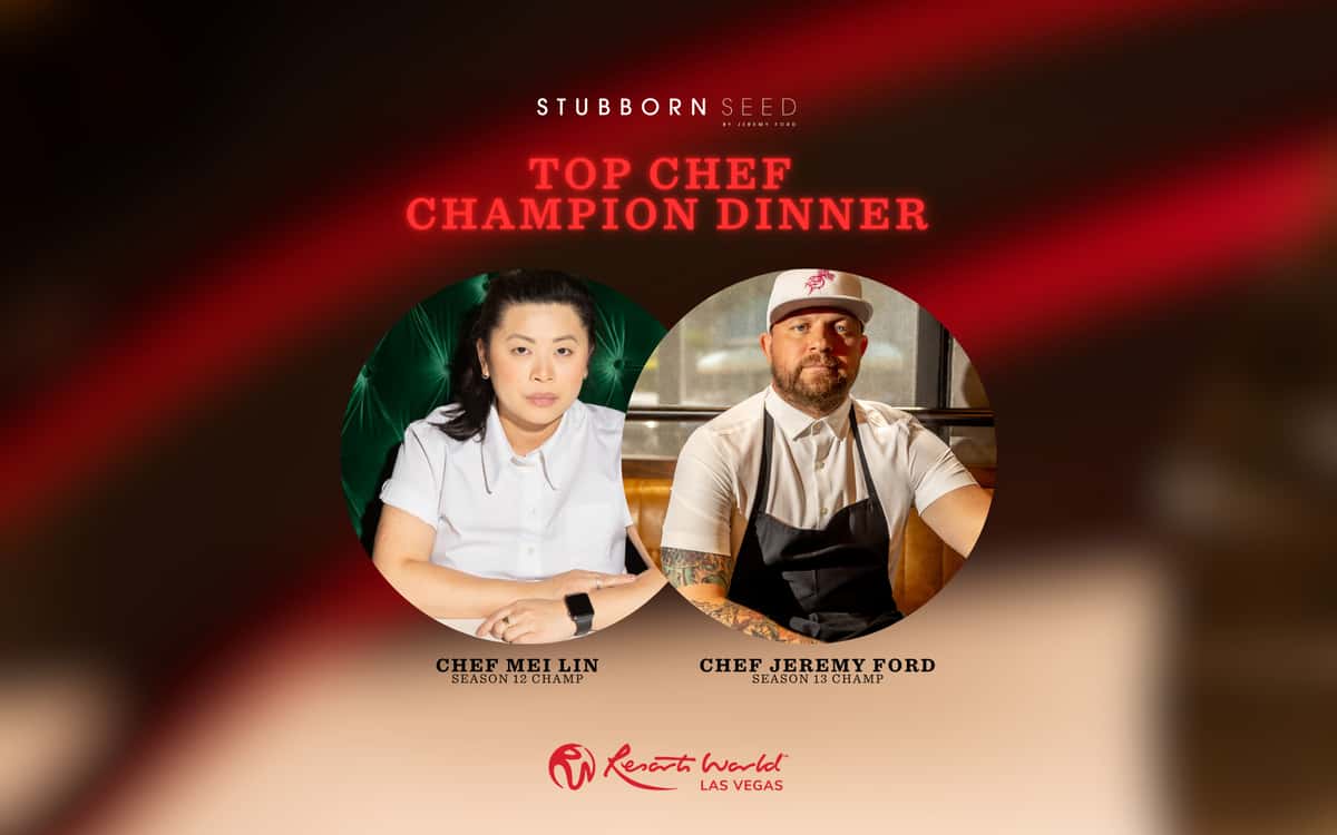Stubborn Seed Top Chef Champion Dinner promotion featuring chefs Mei Lin and Jeremy Ford