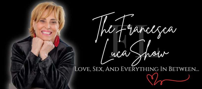 The francesca Luca Show