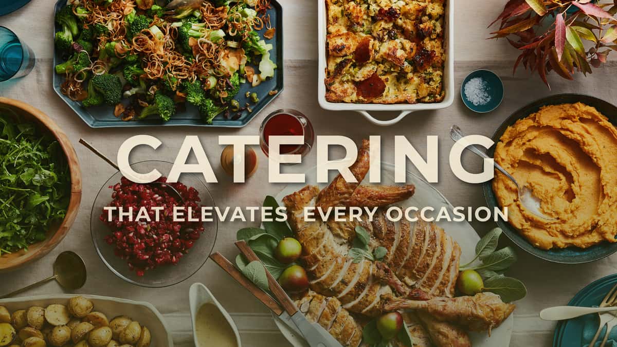 Catering That Elevates Every Occasion